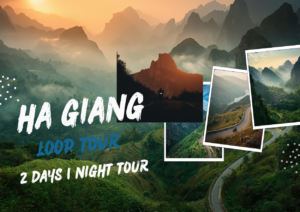 Ha Giang Loop 2 Days - The Perfect 2-Day Adventure