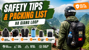 Updated Ha Giang Loop Safety Tips & Packing Essentials 2026