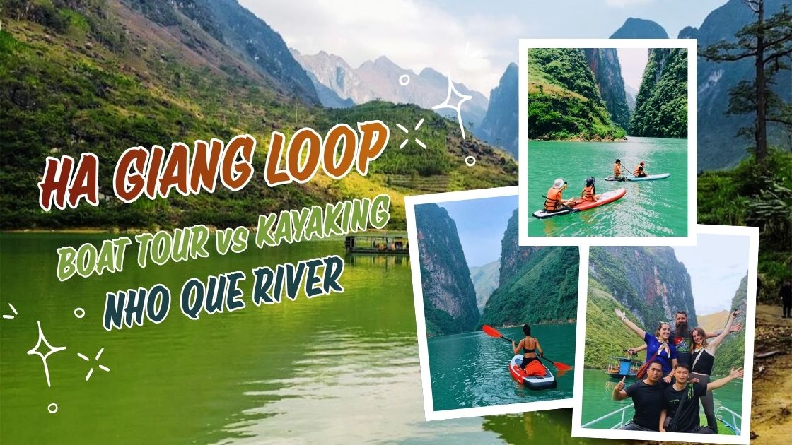 Nho Que River Boat Tour vs Kayaking: Which to Choose?