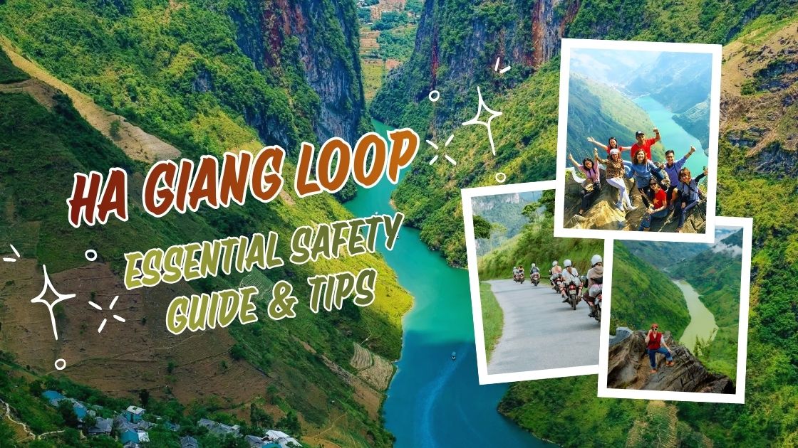 Is Ha Giang Loop Dangerous? Essential Safety Guide & Tips